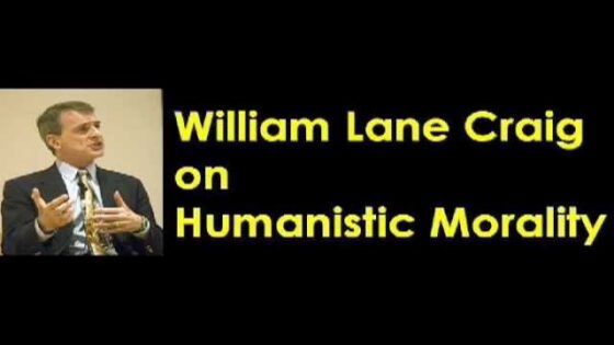 William Lane Craig on Humanistic Morality - Morality & Meaning, Truth Seekers - drcraigvideos