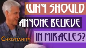 Should We Believe in Miracles? How Can We Assess the Miraculous? - Does God Exist?, Truth Seekers - Cold-Case Christianity - J. Warner & Jimmy Wallace