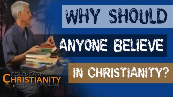 I Can't Believe Christianity, Can I? Yes, You Can – If You Investigate It Like A Detective - Is the Bible Reliable?, Truth Seekers - Cold-Case Christianity - J. Warner & Jimmy Wallace
