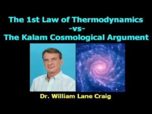 The First Law of Thermodynamics vs The Cosmological Argument - Does God Exist?, Truth Seekers - drcraigvideos