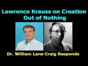 Lawrence Krauss On Creation Out Of Nothing - Does God Exist?, Truth Seekers - drcraigvideos
