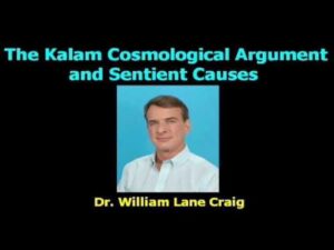 The Kalam Cosmological Argument and Sentient Causes - Does God Exist?, Truth Seekers - drcraigvideos