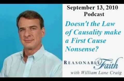 Doesn't the Law of Causality make a First Cause Nonsense? - Does God Exist?, Truth Seekers - drcraigvideos