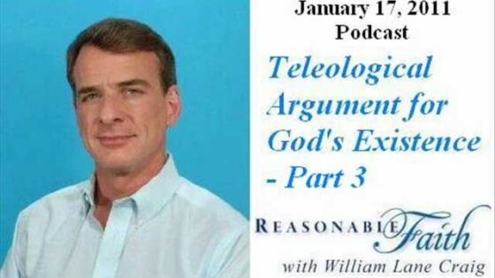 Teleological Argument – Part 3 – William Lane Craig - Does God Exist?, Truth Seekers - drcraigvideos