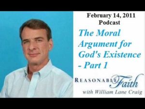 Moral Argument For God – Part 1 – William Lane Craig - Morality & Meaning, Truth Seekers - drcraigvideos