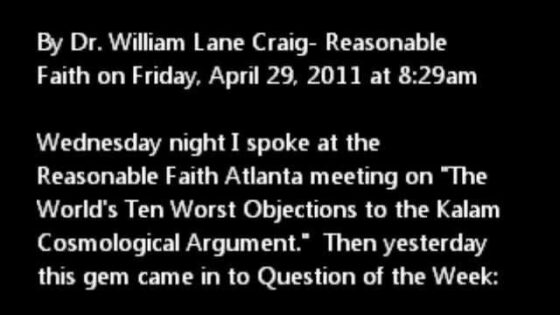 Another Hopelessly Bad Objection Against Kalam - Does God Exist?, Truth Seekers - drcraigvideos