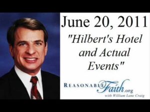 Hilbert's Hotel and Actual Events - Does God Exist?, Truth Seekers - drcraigvideos