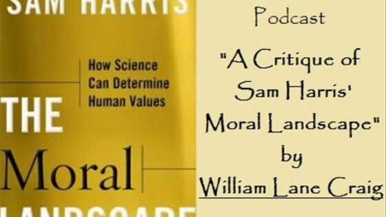 William Lane Craig on Sam Harris and The Moral Landscape - Morality & Meaning, Truth Seekers - drcraigvideos