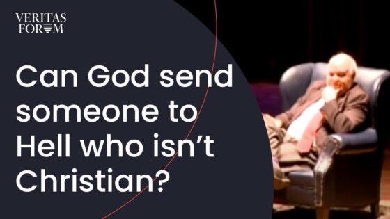 Can God send someone to Hell who is born outside the Christian faith? | John Lennox at UPenn - Suffering & Evil, Truth Seekers - The Veritas Forum