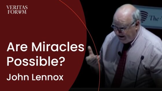 Are Miracles Possible? | John Lennox's Fantastic Lecture at Harvard - Does God Exist?, Truth Seekers - The Veritas Forum