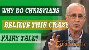 Do Christians Believe in a Fairy Tale? How Can We Be Sure? - Is the Bible Reliable?, Truth Seekers - Cold-Case Christianity - J. Warner & Jimmy Wallace