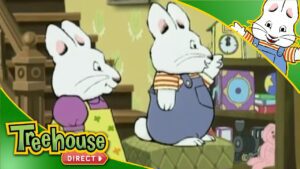 Max & Ruby: Max Cleans Up / Max's Cuckoo Clock / Ruby's Jewelry Box – Ep.7 - Kids TV Series, Kingdom Kids Zone - Treehouse Direct