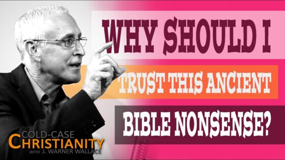 How Do We Know The Gospels Are Reliable? - Is the Bible Reliable?, Truth Seekers - Cold-Case Christianity - J. Warner & Jimmy Wallace