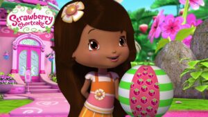 Strawberry Shortcake – How You Play The Game - Kids TV Series, Kingdom Kids Zone - Strawberry Shortcake - WildBrain