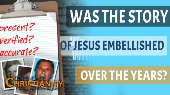 Did the Story of Jesus Change Over Time? - Is the Bible Reliable?, Truth Seekers - Cold-Case Christianity - J. Warner & Jimmy Wallace
