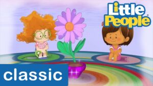 Songs for Kids – Little People Classic | Flower Power 🎵 Kids Songs 🎵 - Kids TV Series, Kingdom Kids Zone - Little People - Fisher Price