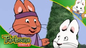 Max & Ruby: Max Says Hello / Ruby's Spa Day / Ruby's Tai Chi – Ep.53 - Kids TV Series, Kingdom Kids Zone - Treehouse Direct