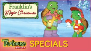 Franklin's Magic Christmas Special - Kids TV Series, Kingdom Kids Zone - Treehouse Direct