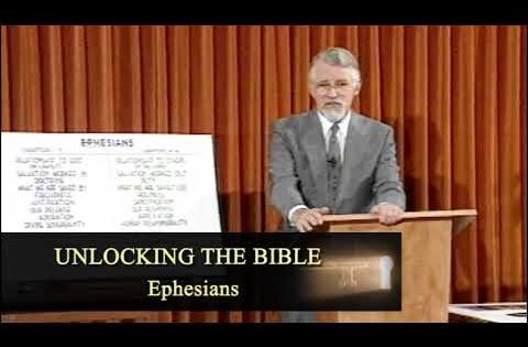 Unlocking the New Testament Part 15 – Ephesians - Bible Study, Movies & TV - David Pawson - Official