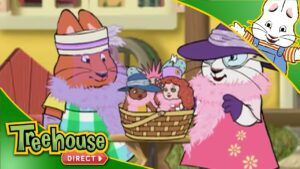Max & Ruby: Max Saves The Parade / Max's Big Kick / Ruby's Horn of Plenty – Ep.51 - Kids TV Series, Kingdom Kids Zone - Treehouse Direct