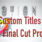 Motion 5: Make & Animate Custom Titles for Final Cut Pro X - Gameplay, Kingdom Kids Zone, Minecraft - EYstreem