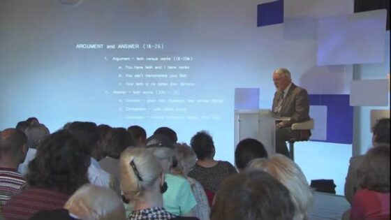 James Part 5 – chapter 2 verse 14 to verse 26 Faith and Works part 1 Exegetical - Sermons & Teaching - David Pawson - Official