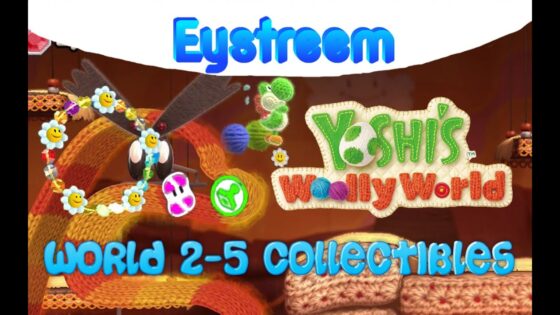 Yoshi's Woolly World: World 2 – 5 ALL COLLECTIBLES (100% Walkthrough) - Gameplay, Kingdom Kids Zone, Minecraft - EYstreem