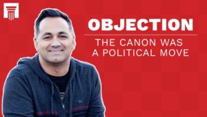 The Gospels Were Selected for Political Reasons | Challenge Response - Is the Bible Reliable?, Truth Seekers - Stand to Reason