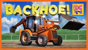 Learn About a Backhoe | Construction Vehicles for Children - Kingdom Kids Zone, Little Learners - Brain Candy TV