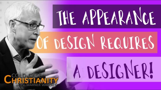 Do The Intricacies Of This World Point To A Designer? - Science & Faith, Truth Seekers - Cold-Case Christianity - J. Warner & Jimmy Wallace