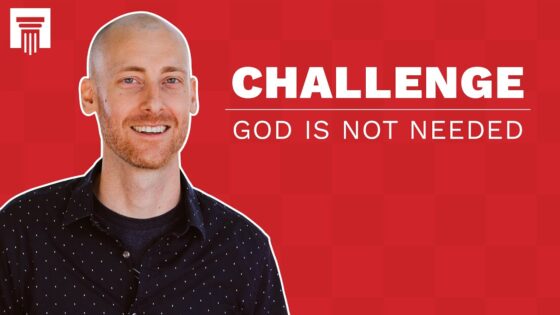 In an Age of Science, It’s Silly to Believe God Created Everything | Challenge Response - Science & Faith, Truth Seekers - Stand to Reason