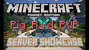 Pig Raid PvP – Minecraft Pocket Edition Server - Gameplay, Kingdom Kids Zone, Minecraft - EYstreem
