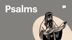 Book of Psalms Summary: A Complete Animated Overview - Bible Study, Movies & TV - BibleProject