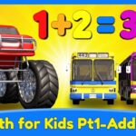 Learn Math for Kids | Adding with Monster Trucks by Brain Candy TV - Kingdom Kids Zone, Little Learners - Brain Candy TV