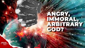 A Response to the Angry, Immoral God Objection - Suffering & Evil, Truth Seekers - Cross Examined