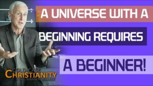 Why the Origin of the Universe Is Important to the Case for God's Existence - Science & Faith, Truth Seekers - Cold-Case Christianity - J. Warner & Jimmy Wallace