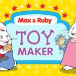 Max & Ruby: Toy Maker – App Gameplay - Kids TV Series, Kingdom Kids Zone - Treehouse Direct