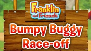 Franklin’s Bumpy Buggy Race-Off – App Gameplay - Kids TV Series, Kingdom Kids Zone - Treehouse Direct