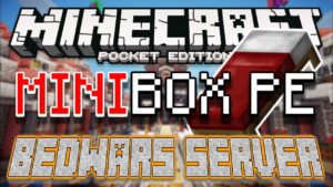 BEDWARS SERVER!! MiniBoxPE – 0.16.1 Minecraft Pocket Edition - Gameplay, Kingdom Kids Zone, Minecraft - EYstreem