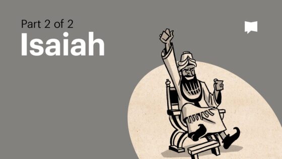 Book of Isaiah Summary: A Complete Animated Overview (Part 2) - Bible Study, Movies & TV - BibleProject