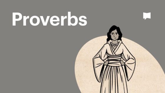 Book of Proverbs Summary: A Complete Animated Overview - Bible Study, Movies & TV - BibleProject