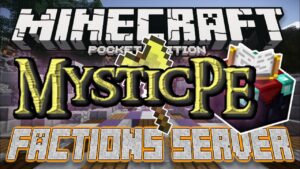MysticPE Factions Server – UHC, OP & KitPvP! Minecraft PE (Pocket Edition) - Gameplay, Kingdom Kids Zone, Minecraft - EYstreem