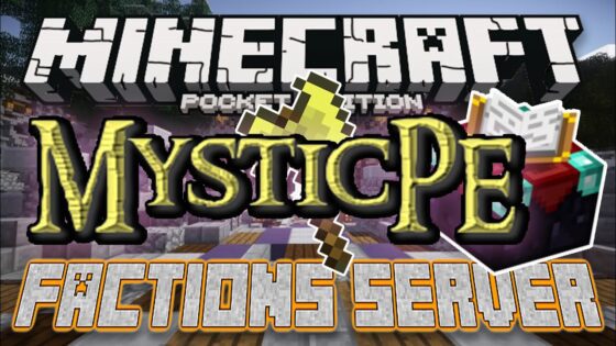 MysticPE Factions Server – UHC, OP & KitPvP! Minecraft PE (Pocket Edition) - Gameplay, Kingdom Kids Zone, Minecraft - EYstreem