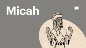 Book of Micah Summary: A Complete Animated Overview - Bible Study, Movies & TV - BibleProject