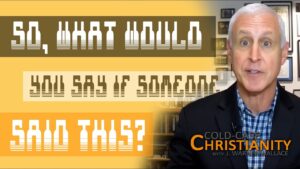 Answering Listener Email (Part 1) - Q&A Sessions, Truth Seekers - Cold-Case Christianity - J. Warner & Jimmy Wallace