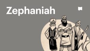 Book of Zephaniah Summary: A Complete Animated Overview - Bible Study, Movies & TV - BibleProject