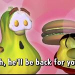 Two cartoon avocados with goofy faces, a floating hamburger, and a pink abstract background; caption reads, "Oh, he'll be back for you."