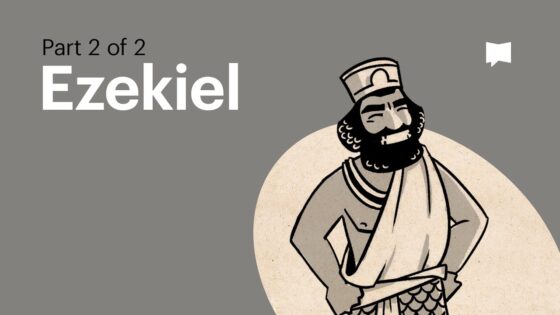 Book of Ezekiel Summary: A Complete Animated Overview (Part 2) - Bible Study, Movies & TV - BibleProject