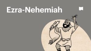 Books of Ezra-Nehemiah Summary: A Complete Animated Overview - Bible Study, Movies & TV - BibleProject