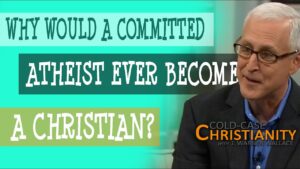 A Brief Description of My Journey from Atheism to Christianity - Atheist, Salvation / Converts, Testimonies - Cold-Case Christianity - J. Warner & Jimmy Wallace